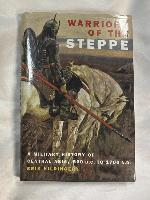 Warriors Of The Steppe