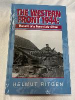 The Western Front 1944 -Memoirs Of A Panzer Lehr Officer