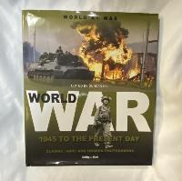 World War -1945 To The Present