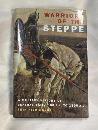 Warriors Of The Steppe