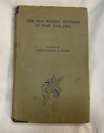 The 43rd Wessex Division At War 1944-45